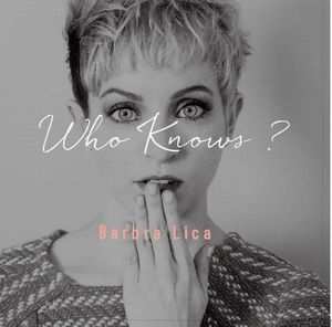 画像1: CD　BARBRA LICA  バーブラ・リカ / Who Knows?   フー・ノウズ? + 1