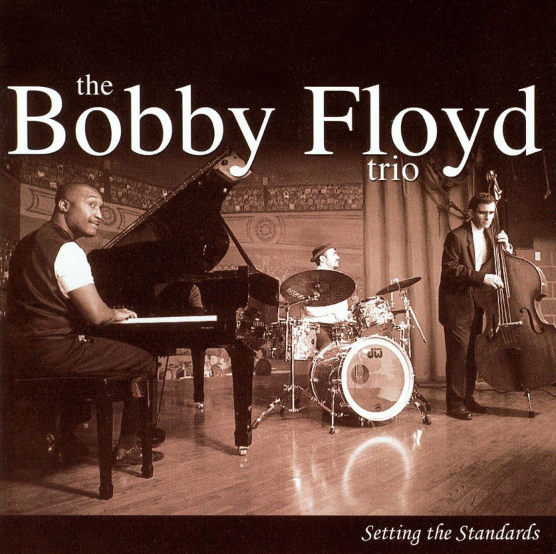 Bobby Floyd Trio / Setting The Standards