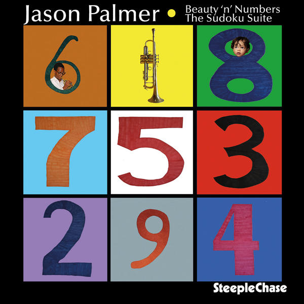 Jason Palmer / Beauty 'N' Numbers The Sudoku Suite
