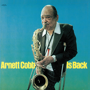 画像1: CD  ARNETT  COBB  アーネット・コブ  /  COBB IS BACK コブ・イズ・バック