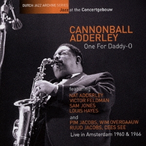 CD CANNONBALL ADDERLEY QUINTET キャノンボール・アダレイ / ONE FOR DADDY-O ワン・フォー・ダディー・オー