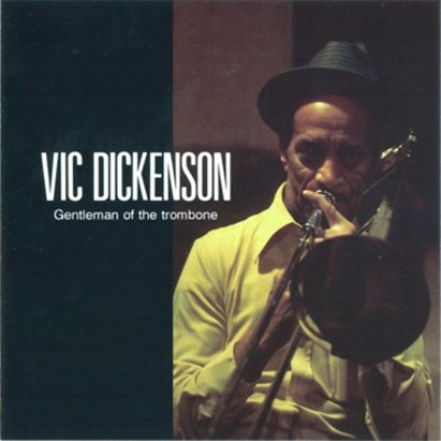 画像1: 【STORYVILLE 復刻CD】 　VIC DICKENSON  ヴィック・ディッケンソン  /  Gentleman Of The Trombone  + 3 ジェントルマン・オブ・ザ・トロンボーン + 3
