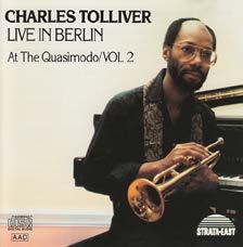 画像1: 自由奔放なアドリブが魅力のワンホーン・カルテットの隠れ名盤 限定CD Charles Tolliver チャールス・トリバー / Live In Berlin At The Quasimodo vol.1