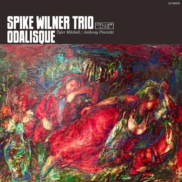 画像1: 【CELLAR LIVE】旨味溢れる骨太&明快なバップ・ピアノ CD Spike Wilner Trio / Odalisque