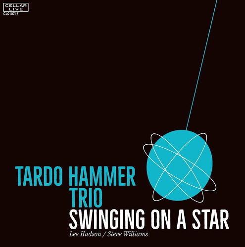 画像1: ハード・スウィングする正統派ピアノトリオ CD Tardo Hammer Trio タード・ハマー・トリオ / Swinging On A Star