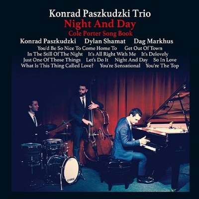 画像1: CD　KONRAD PASZKUDZKI TRIO コンラッド・バシュクデュス・トリオ /  NIGHT AND DAY  COLE PORTER SONG BOOK 夜も昼も