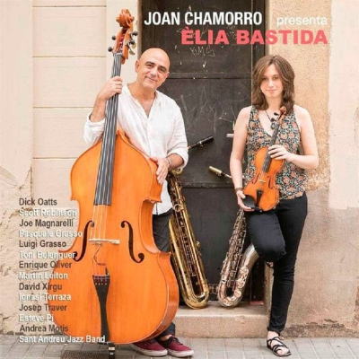 画像1: Andrea Motis 参加 CD Joan Chamorro / Presents… Elia Bastida 
