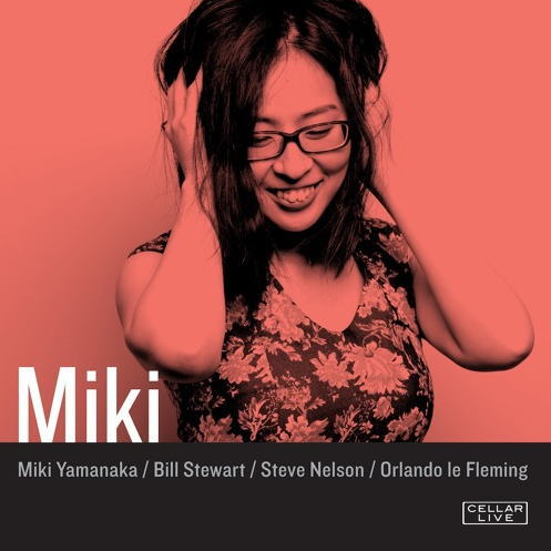画像1: 【CELLAR LIVE】Bill Stewart (ds)参加 CD Miki Yamanaka feat. Bill Stewart / Miki
