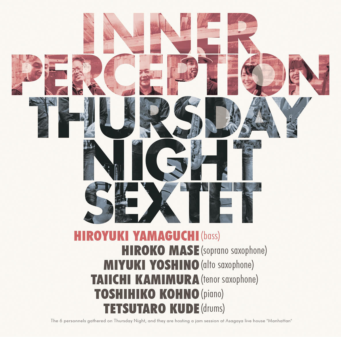 Thursday Night Sextet / Inner Perception