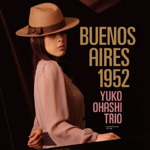 画像1: 【寺島レコード + 天才エンジニア、 ステファノ・アメリオ】2枚組CD 大橋祐子 Yuko Ohashi / Buenos Aires 1952 (リマスター)