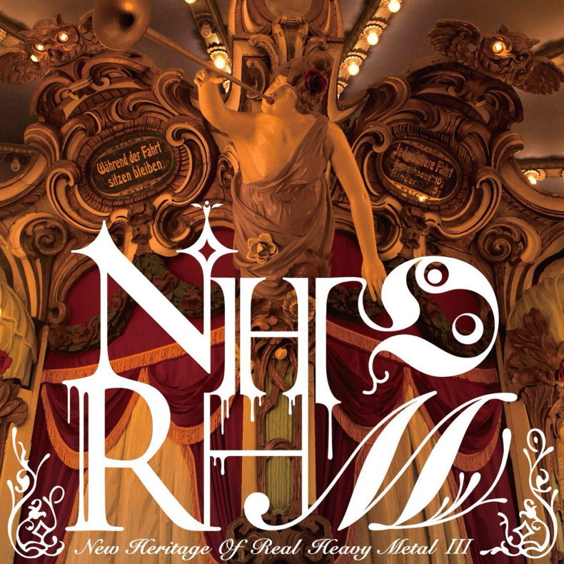 NHORHM / New Heritage Of Real Heavy Metal III
