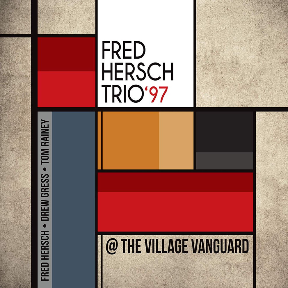 Fred Hersch / Trio '97 @ The Village Vanguard