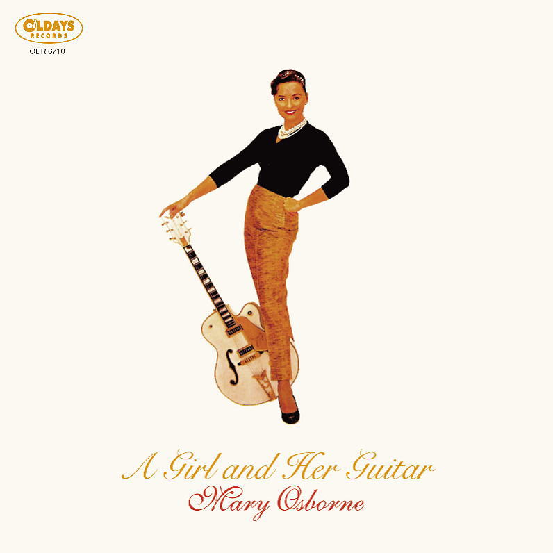画像1: 紙ジャケット仕様CD MARY OSBORNE メアリー・オズホーン /  A GIRL AND HER GUITAR  ア・ガール・アンド・ハー・ギター