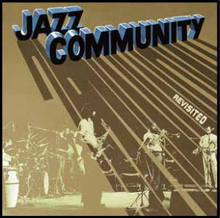 画像1: 【SONORAMA】輸入盤LP JAZZ COMMUNITY ジャズ・コミュニティ / REVISITED