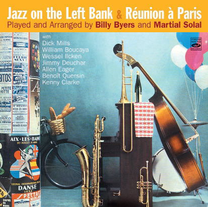 画像1: 【FRESH SOUND】CD Jazz On The Left Bank & Reunion A Paris / Played And Arranged By Billy Byers And Martial Solal