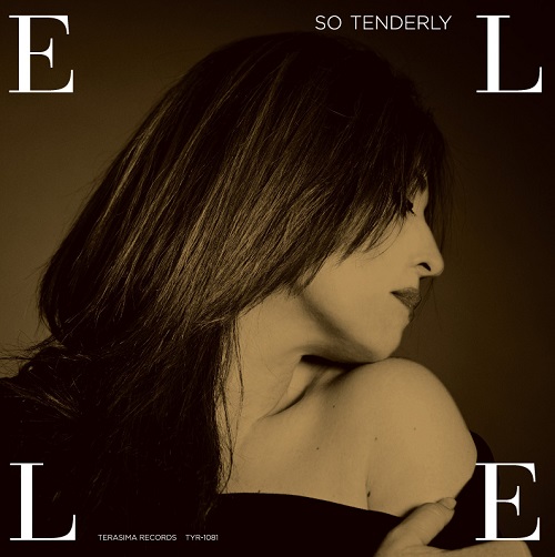 Elle / So Tenderly