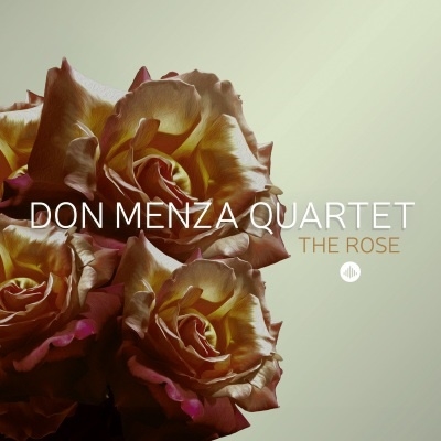 Don Menza Quartet / The Rose