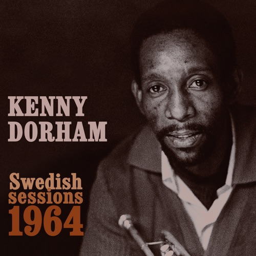 画像1: CD   KENNY DORHAM ケニー・ドーハム  /  SWEDISH SESSIONS 1964