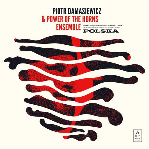 画像1: CD PIOTR DAMASIEWICZ & POWER OF THE HORNS ENSEMBLE / POLSKA