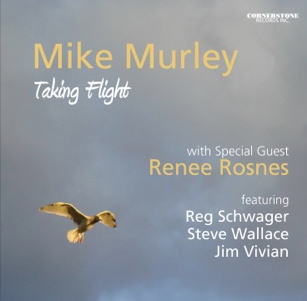 画像1: 【カナダ CORNERSTONE】CD MIKE MURLEY TRIO マイク・マーレイfeat.Renee Rosnes リニー・ロスネス / Taking Flight