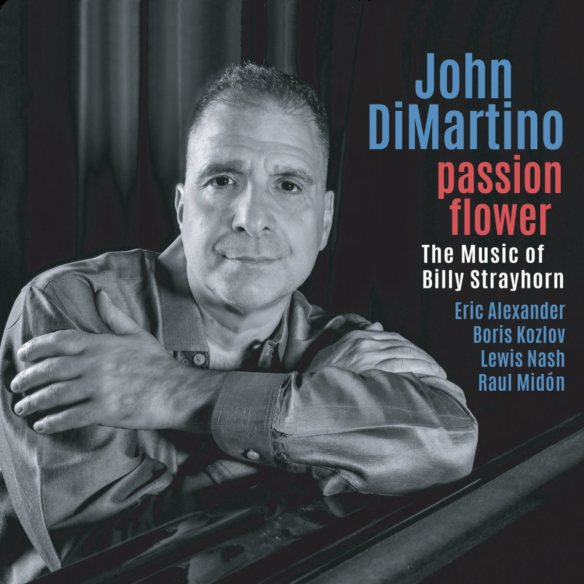 John DiMartino / Passion Flower - The Music of Billy Strayhorn