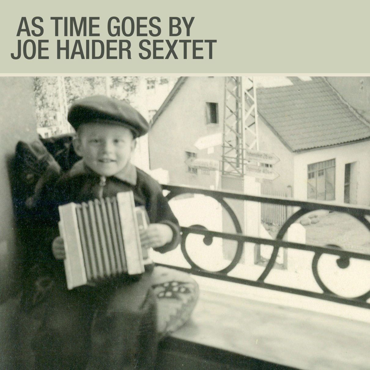Joe Haider Sextet / As Time Goes By