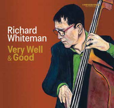 画像1: 〔カナダ・ジャズ〕CD Richard Whiteman リチャード・ホワイトマン / Very Well & Good
