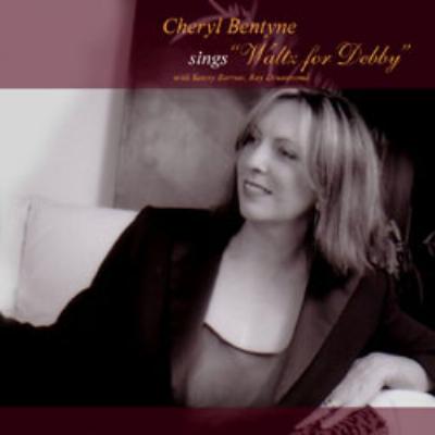 画像1: CD  CHERYL BENTYNE  シェリル・ベンティーン  /   SINGS WALTZ FOR DEBBY シングズ・ワルツ・フォー・デビー