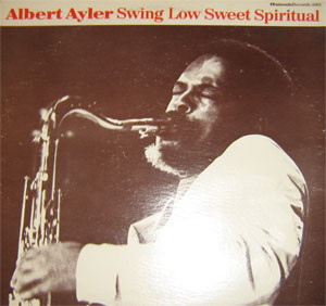 画像: 【送料込み価格設定商品】完全限定盤  180g重量盤LP    ALBERT AYLER アルバート・アイラー　 / 　GOING  HOME   ゴーイング・ホーム~プレイズ・スピリチュアル