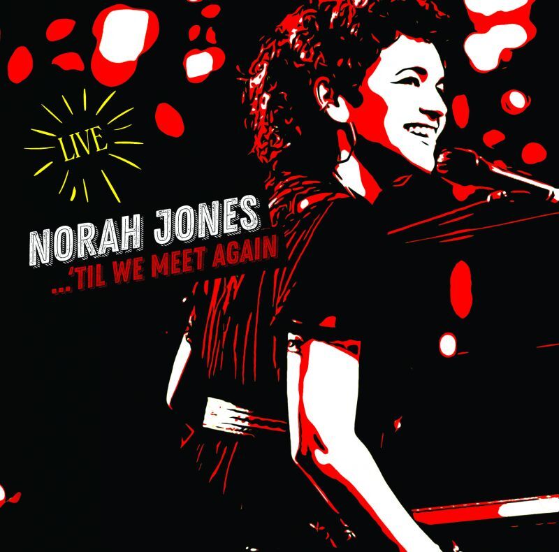 画像1: CD   NORAH JONES  ノラ・ジョーンズ /   Til We Meet Again   ティル・ウィー・ミート・アゲイン　〜ベスト・ライヴ・ヒット 