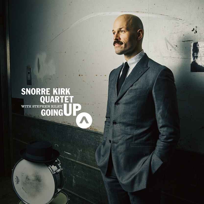 Snorre Kirk Quartet with Stephen Riley / Going Up