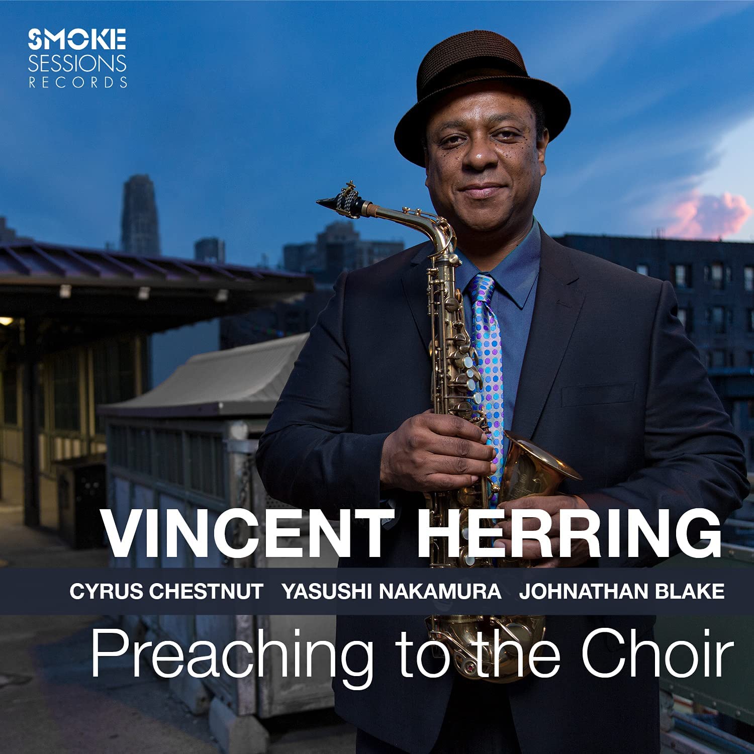 Vincent Herring / Preaching To The Choir