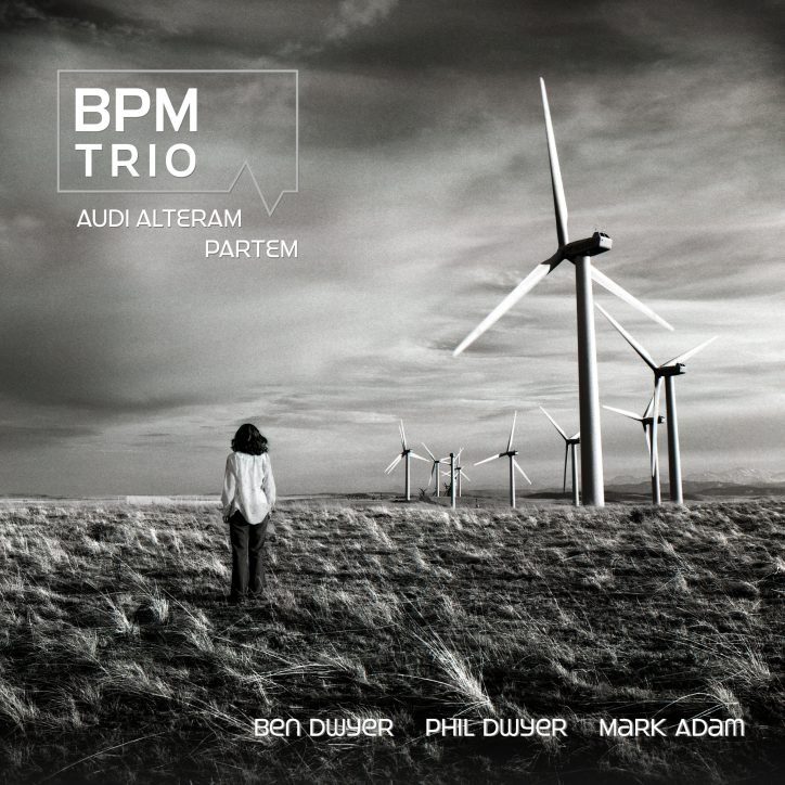 BPM Trio / Audi Alteram Partem