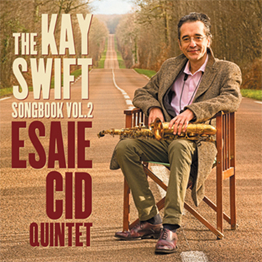 画像1: [SWING ALLEY] CD ESAIE CID QUINTET / THE KAY SWIFT SONGBOOK VOL.2