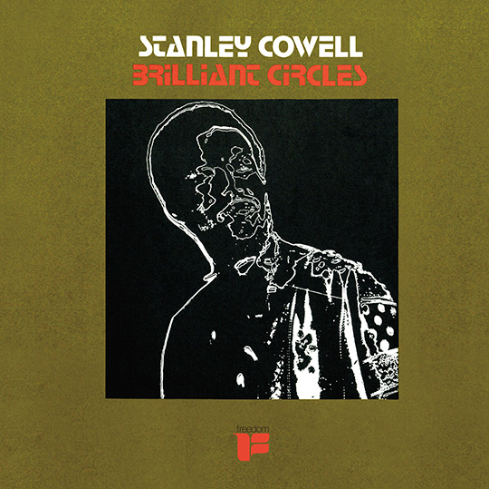 Stanley Cowell / Brilliant Circles