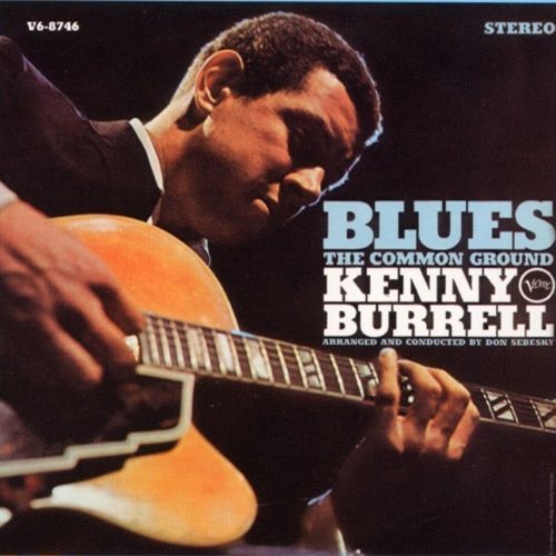 画像1: SHM-CD　KENNY BURRELL   ケニー・バレル　/  BLUES : THE COMMON GROUND  ブルース：ザ・コモン・グラウンド