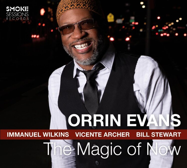 Orrin Evans / The Magic of Now