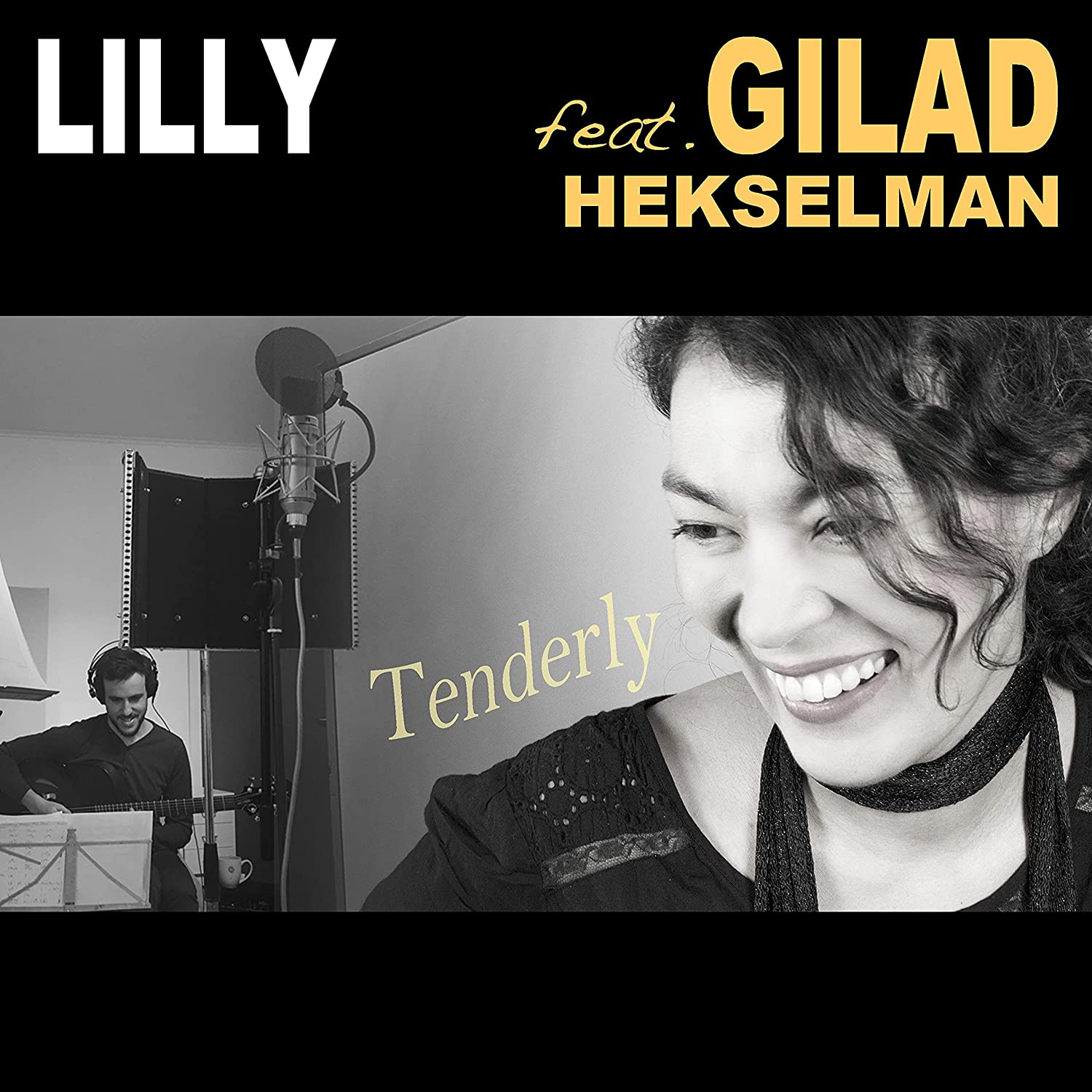 Lilly feat. Gilad Hekselman / Tenderly