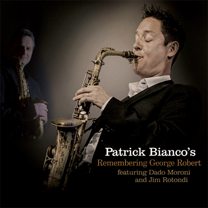 画像1: ［FRESH SOUND］CD Patrick Bianco's パトリック・ビアンコ / Remembering George Robert