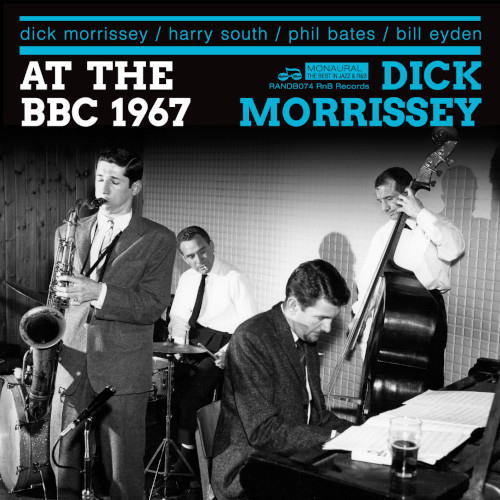 画像1: CD DICK MORRISSEY ディック・モリッシー / There and Then and Sounding Great BBC Sessions ’67