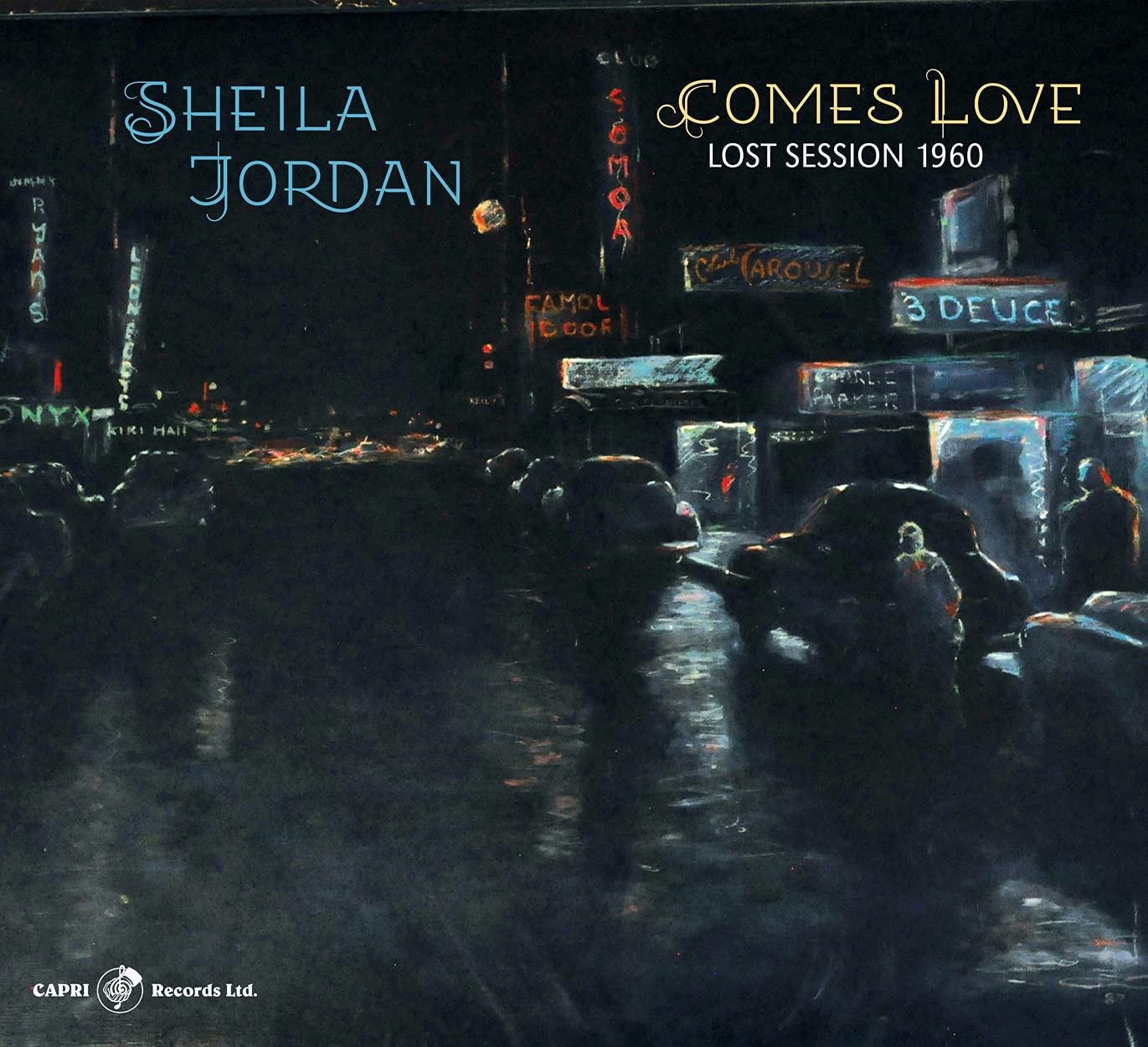 Sheila Jordan / Comes Love - Lost Session 1960