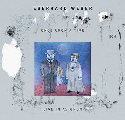 画像1: 【ECM】CD Eberhard Weber エバーハルト・ウェーバー /  Once upon a Time - Live in Avignon