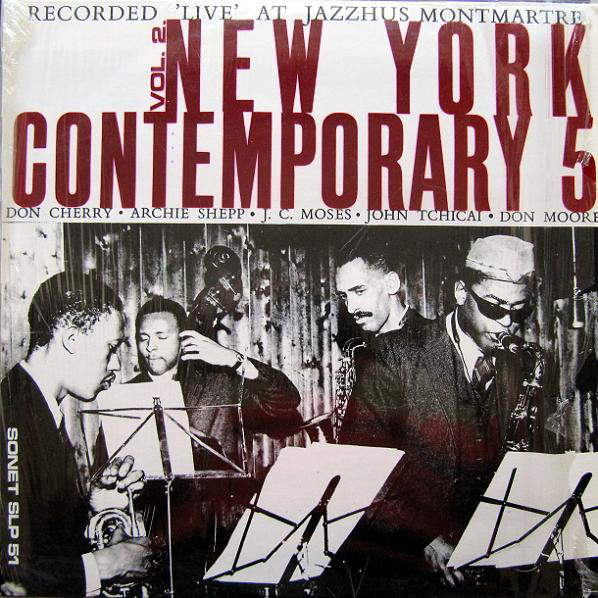 画像: CD　NEW YORK CONTEMPORARY FIVE ニューヨーク・コンテンポラリー・ファイヴ /  Copenhagen 1963