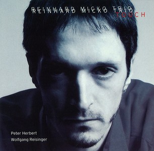 画像1: CD   REINHARD  MICKO  ラインハルト・ミコ  /  TOUCH  タッチ