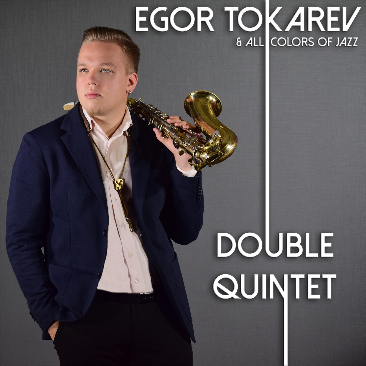 Egor Tokarev & All Colors Of Jazz / Double Quintet