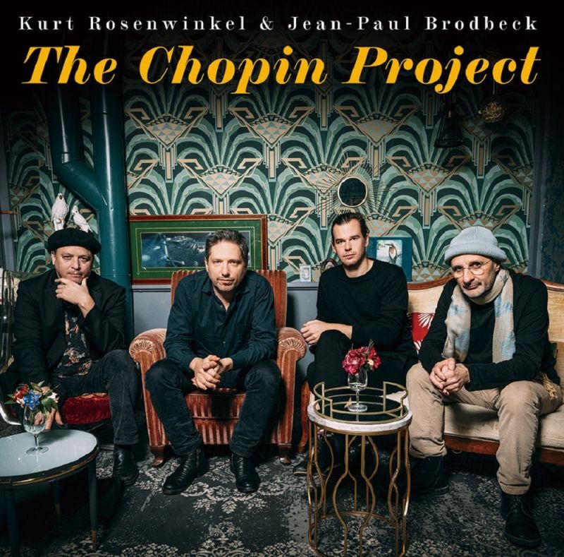 画像1: CD Kurt Rosenwinkel & Jean-Paul Brodbeck カート・ローゼンウィンケル ＆ ジャン・ポール・ブロードベック / The Chopin Project