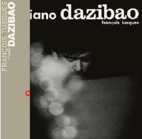 画像1: LP FRANCOIS TUSQUES フランソア・テュスク / Piano Dazibao