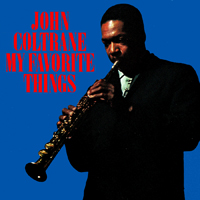 画像: 180g重量盤LP John Coltrane ジョン・コルトレーン　/ My Favorite Things + 1 Bonus Track