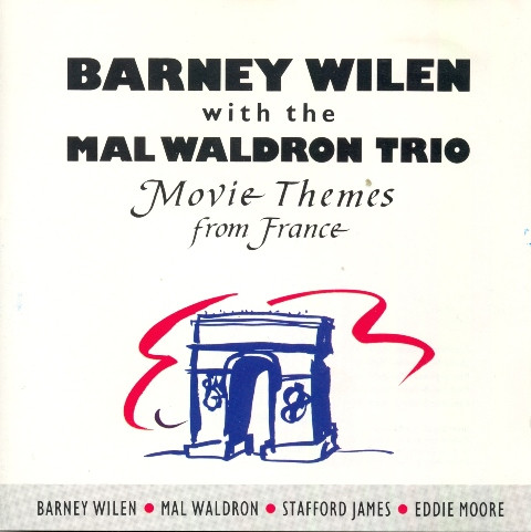 画像: CD  BARNEY WILEN & MAL WALDRON  QUARTET  バルネ・ウィラン & マル・ウォルドロン  カルテット  /  シェルブールの雨傘  Movie Themes From France