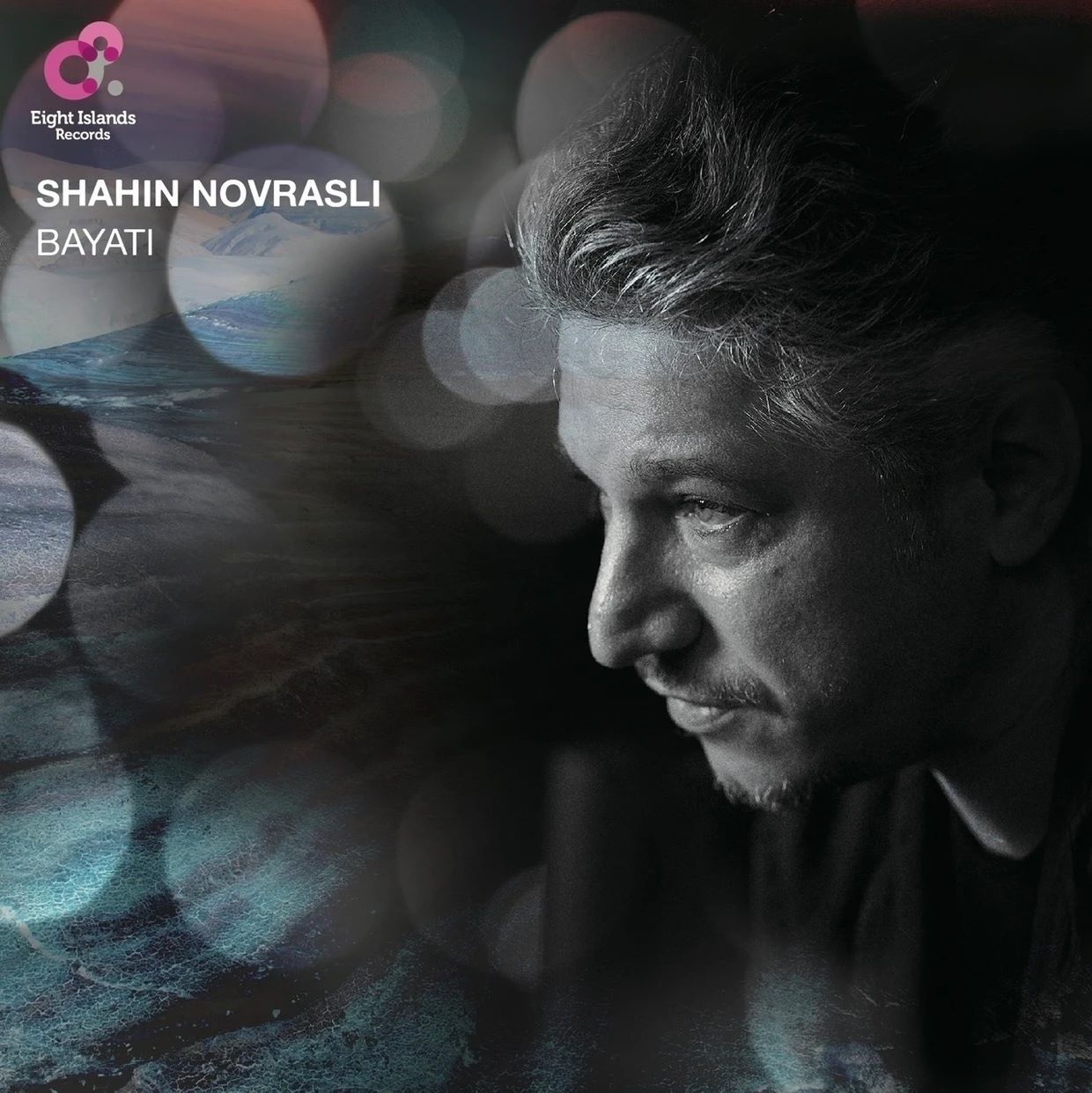 Shahin Novrasli / Bayati